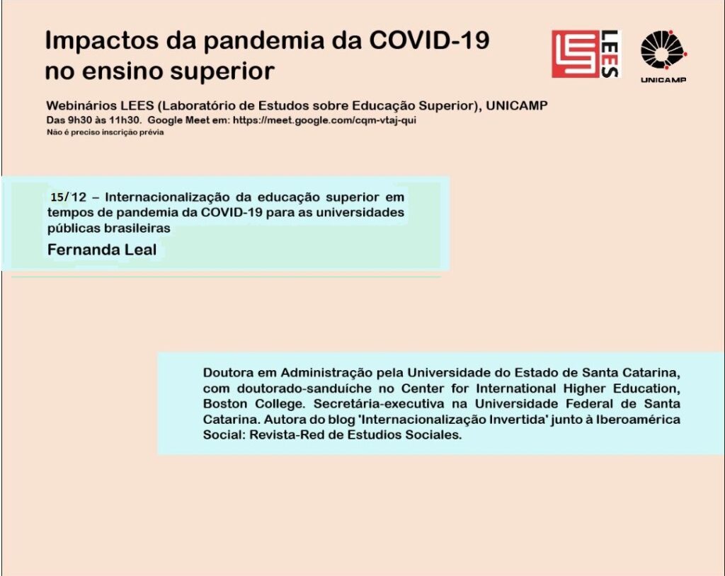 Webinários LEES - Internacionalização da educação superior em tempos de pandemia da COVID-19 para as universidades públicas brasileiras
