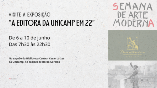 Exposição e Eventos "A Editora da Unicamp em 22"