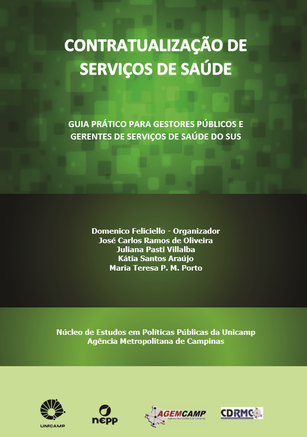 Contratualização de Serviços de Saúde: guia prático para gestores públicos e gerentes de serviços de saúde do SUS