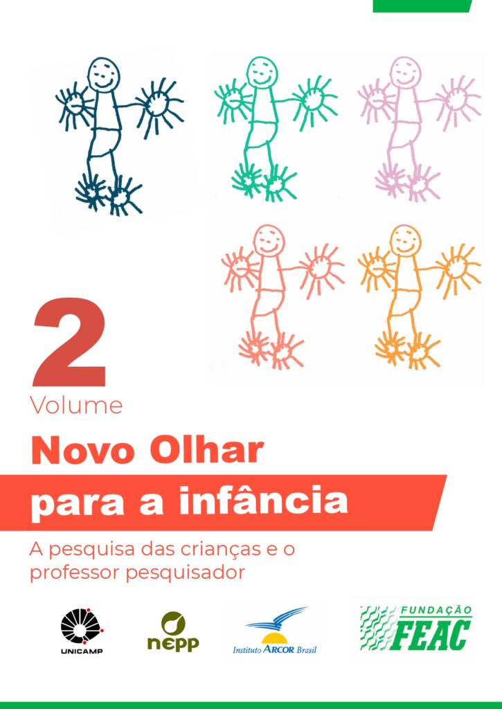 Novo olhar para a infância: a pesquisa das crianças e o professor pesquisador 